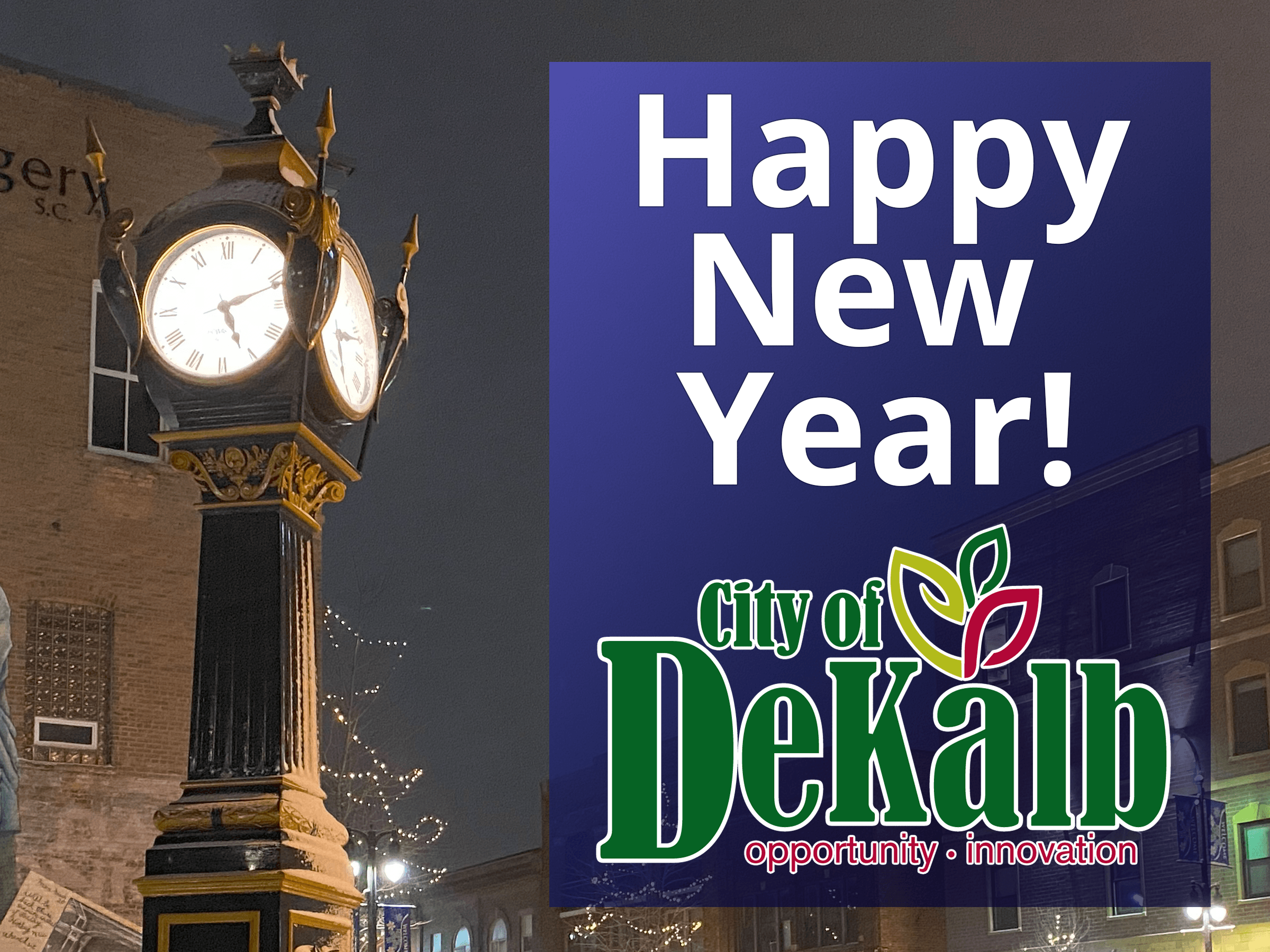 The Memorial Clock in downtown DeKalb with the text 