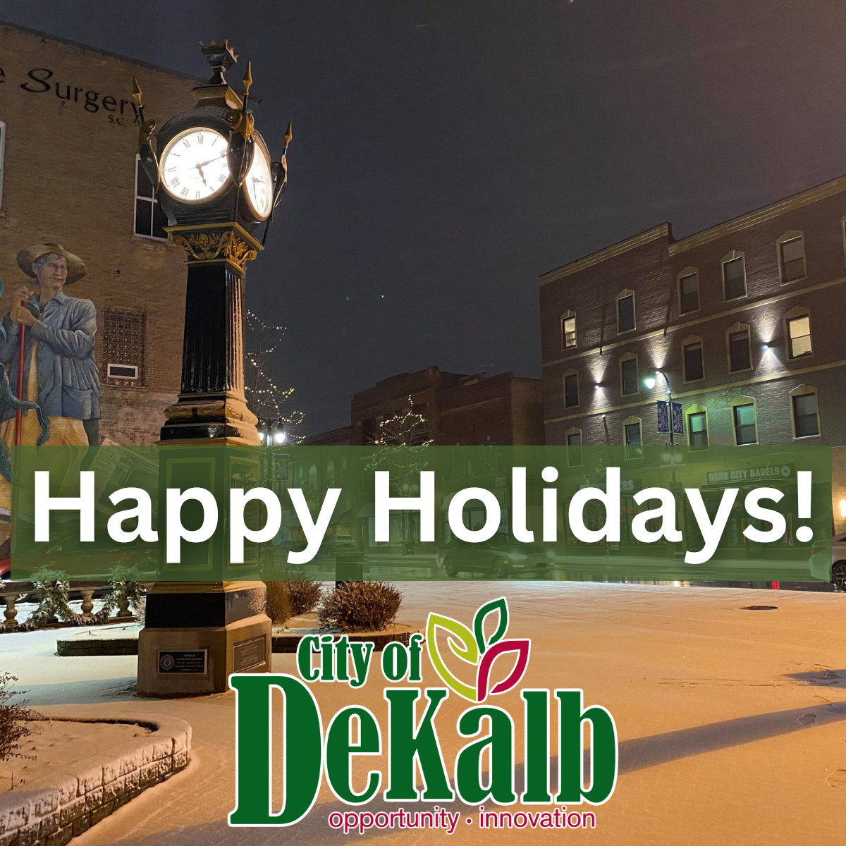 A photo of the Memorial Clock and downtown DeKalb with the text 